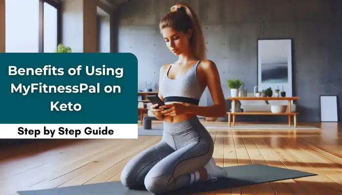 Benefits of Using MyFitnessPal on Keto Benefits of Using MyFitnessPal on Keto