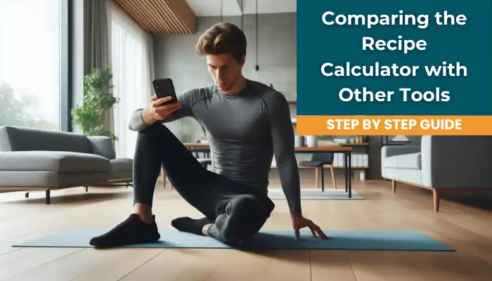 Comparing the Recipe Calculator with Other Tools Comparing the Recipe Calculator with Other Tools