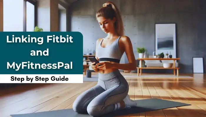 Linking Fitbit and MyFitnessPal