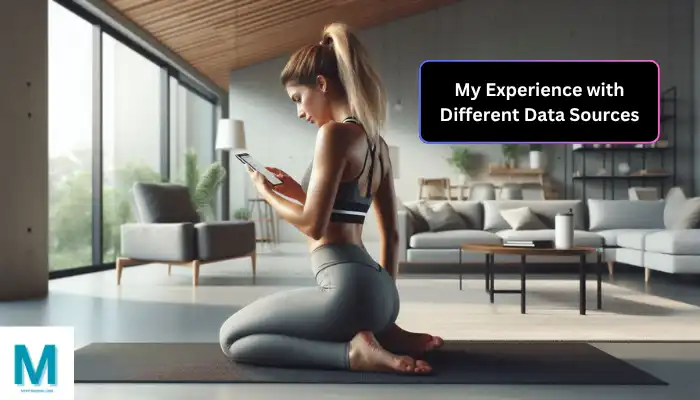 My Experience with Different Data Sources My Experience with Different Data Sources